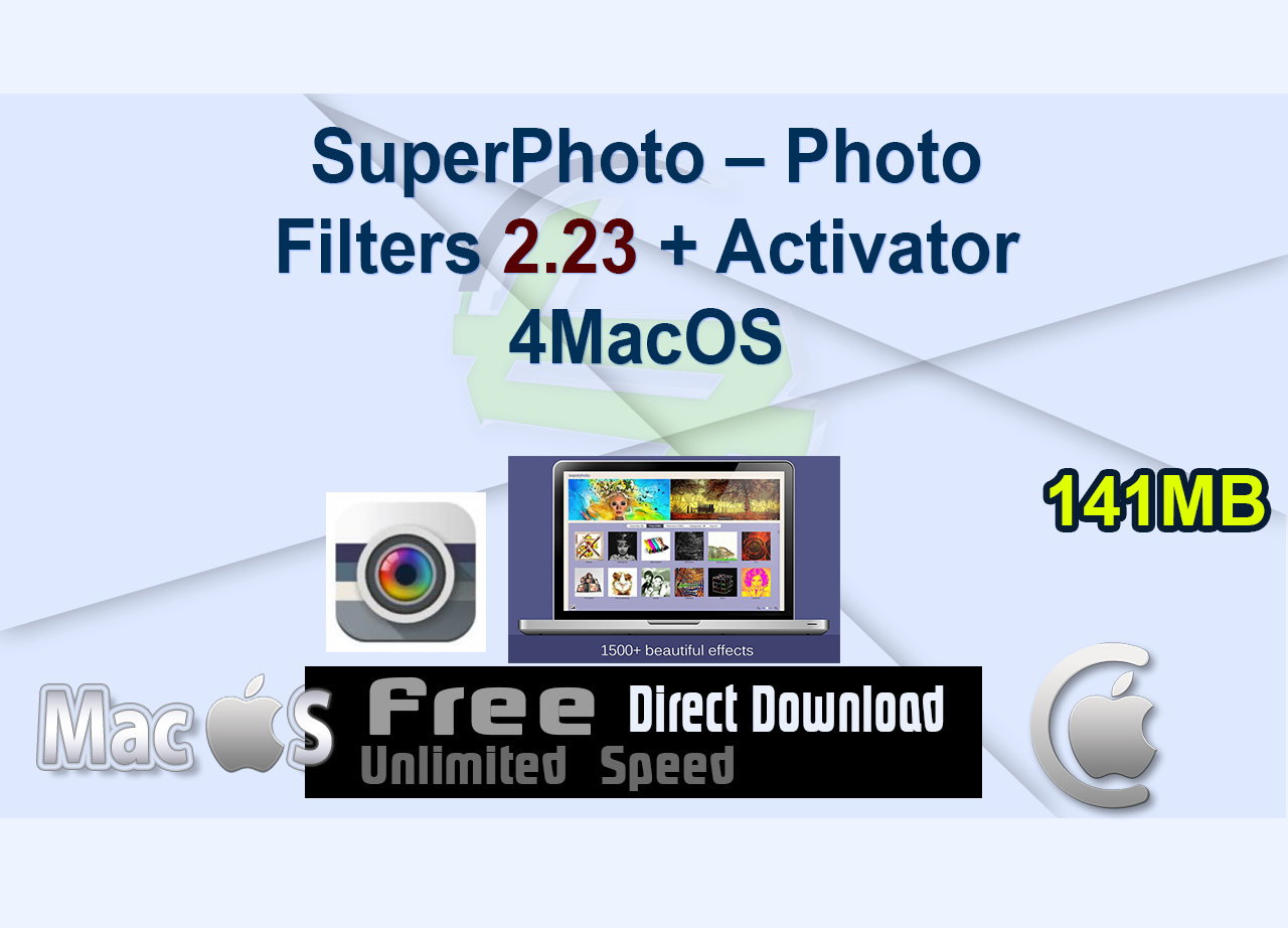 SuperPhoto – Photo Filters 2.23 + Activator 4MacOS