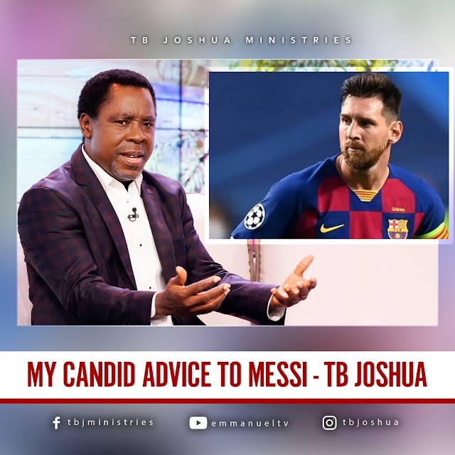 MESSI TAKES TB JOSHUA’S ADVICE, DECIDES TO STAY IN BARCELONA