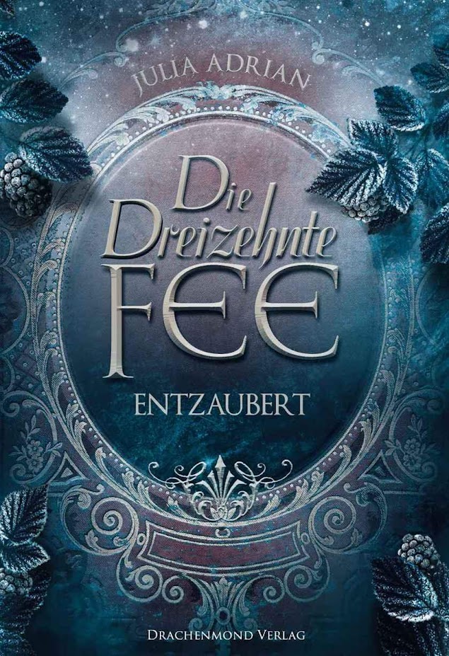 Die dreizehnte Fee: Entzaubert