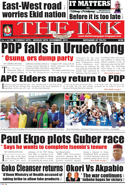 Latest Edition of THE INK NEWSPAPER, Uyo, Akwa Ibom State