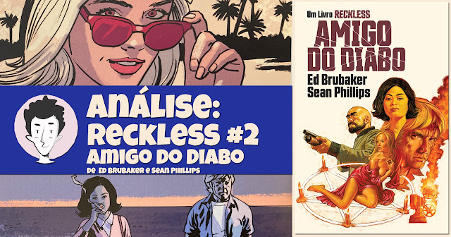 Reckless #2 – Amigo do Diabo, de Ed Brubaker e Sean Phillips - G. Floy Studio Portugal