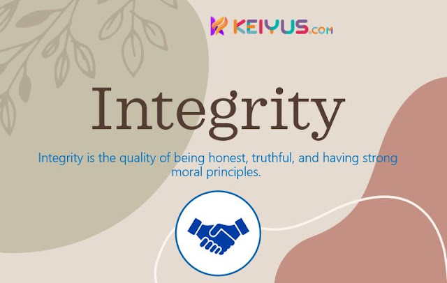 Integrity - Definition, Meaning, Examples & Synonyms