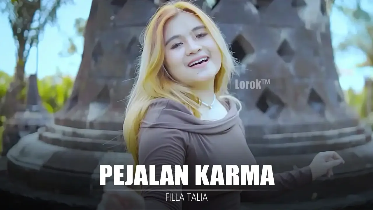 Pejalan Karma - Filla Talia