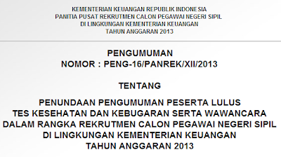 Pengumuman Hasil Tes Kesehatan Kebugaran Wawancara CPNS Kemenkeu 2013