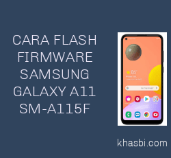 Cara Flash Samsung Galaxy A11 SM-A115F/DS