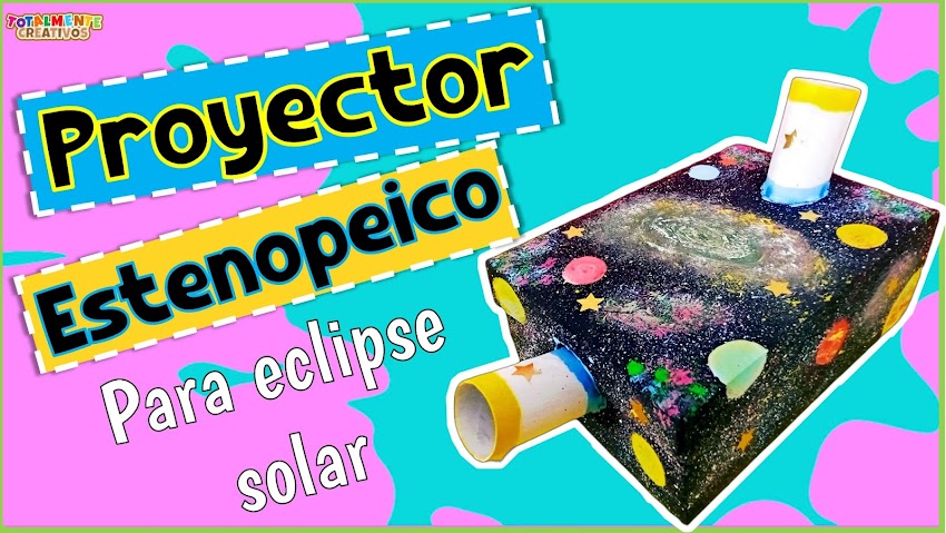 Proyector Estenopeico Casero Para Eclipse Solar 