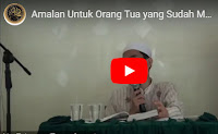 Amalan Untuk Orang Tua yang sudah meninggal Ustadz Adi Hidayat, Lc, MA