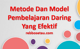 Metode Dan Model Pembelajaran Daring