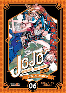 Reseña de JoJo’s Bizarre Adventure Part V: Vento Aureo, de Hirohiko Araki, tomos 4 al 7 - Ivréa