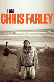 I Am Chris Farley 2015 streaming gratuit Sans Compte  en franÃ§ais