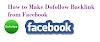 How to Make Dofollow Backlink from Facebook (फेसबुक से Dofollow बैकलिंक कैसे बनाये)