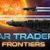 Star Traders: Frontiers Is A Spaceship Game Out On Android 