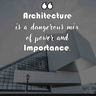 Famous Quotes on Architecture