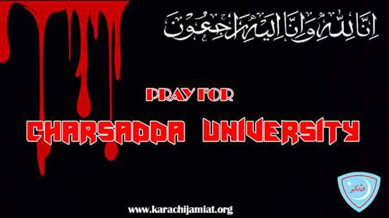 Pray For Charsadda University - Charsadda Attack