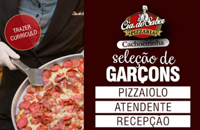 Pizzaria em Cachoeirinha contrata Garçom, Atendente, Recepcionista e Pizzaiolo