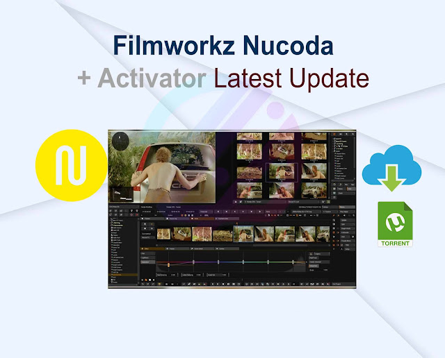 Filmworkz Nucoda 2024.1.002 + Activator Latest Update
