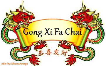 Apa sich GongXi FaCai  Dhana Arsega/戴安娜