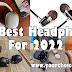 The Best Headphones For 2022