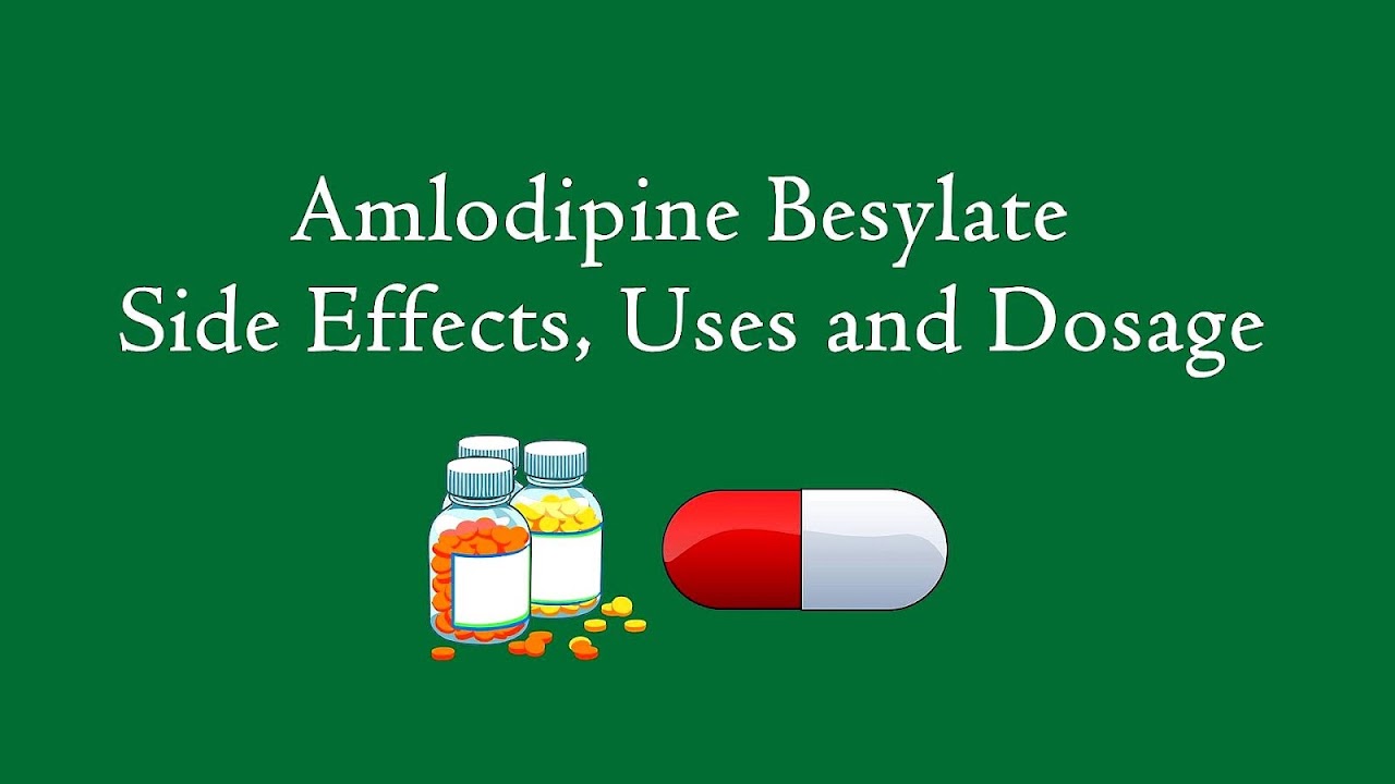 Amlodipine - Norvasc Side Effects