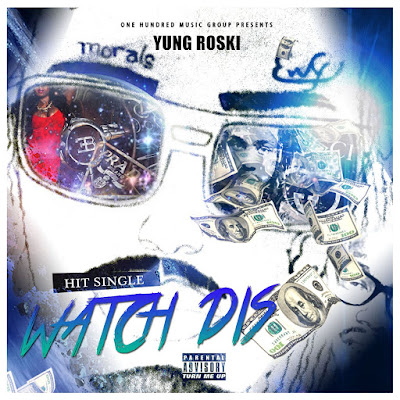 Yung Roski Watch Dis Buy Link