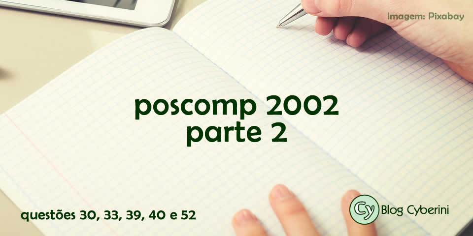 Questões Resolvidas do POSCOMP 2002 Parte 2