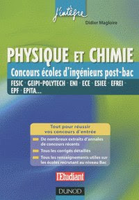 Télécharger Livre Gratuit Physique et chimie - Concours écoles d'ingénieurs post-bac pdf