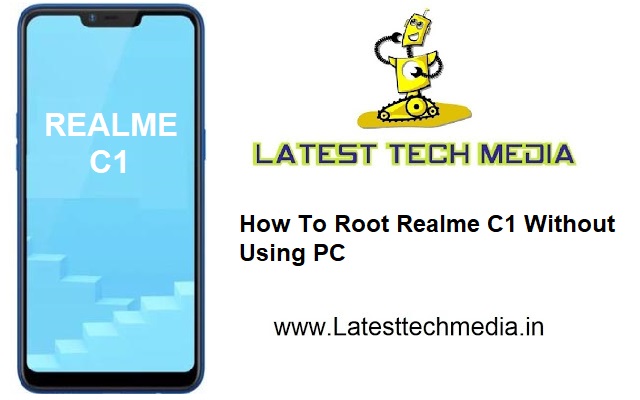 How To Root Realme C1 Without Using PC | Root Realme C1 | Realme C1