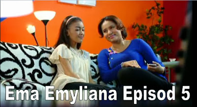 Ema Emyliana Episod 5