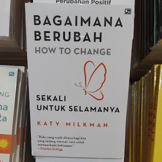 Bagaimana Berubah Sekali untuk Selamanya