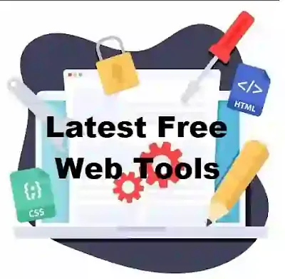 Latest Free Web Tools | Free SEO Tools Updated 2024
