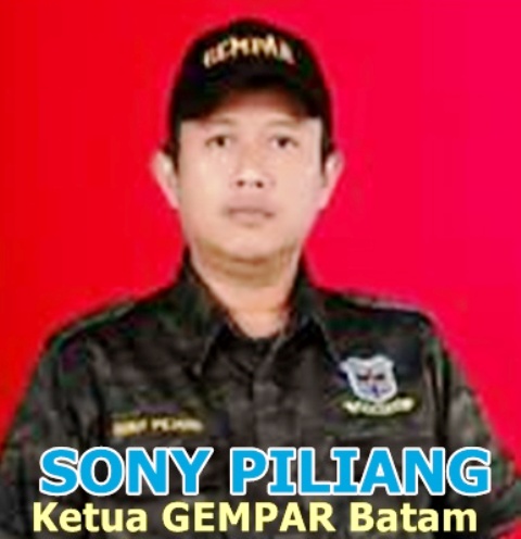 PKDP dan GEMPAR Batam Jagokan Sony Piliang, Sebagai Ketua Umum GEMA Batam.