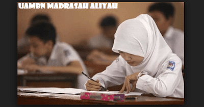  XII Madrasah Aliyah di website SIGER GURU yang pada kesempatan ini sedang mencari referen Lengkap Soal UAMBN MA 2019 dan Kunci Jawaban (Latihan Ujian Akhir Madrasah Nasional T.P 2018/2019)