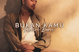 Kevin Bern Sajikan Kisah Cinta Yang Rumit Lewat Debut Single  ‘Bukan Kamu’