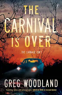 The Carnival is Over by Greg Woodland book cover