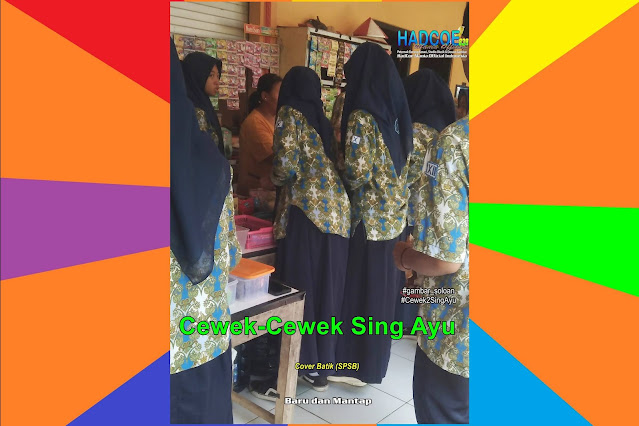 Gambar Soloan Spektakuler - SMA Soloan Spektakuler Cover Batik (SPSB) K2 - Edisi 52 A