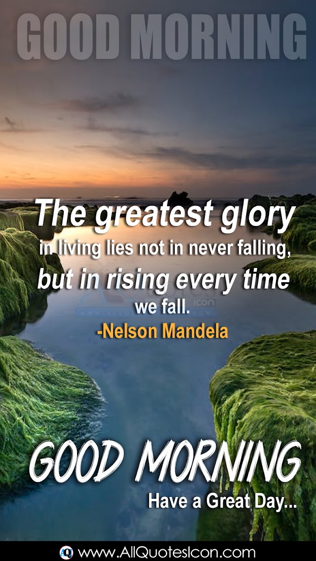 Best Good Morning Greetings in English HD Wallpapers Top Famous Nelson Mandela Quotes and Sayings in English Images Free Download