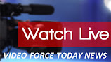 FORCE-TODAY NEWS VIDEO