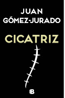 Resultado de imagen de cicatriz juan gomez jurado