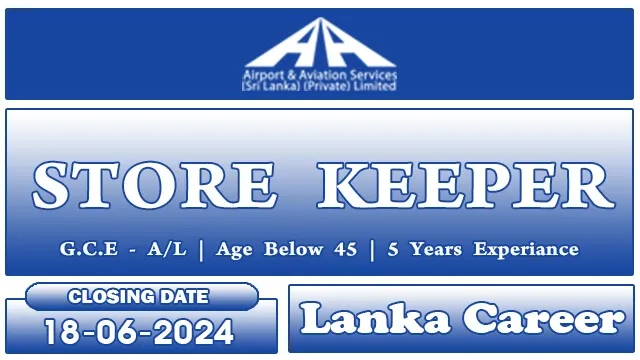 Airport and Aviation Services Job Vacancies 2024 - Store Keeper