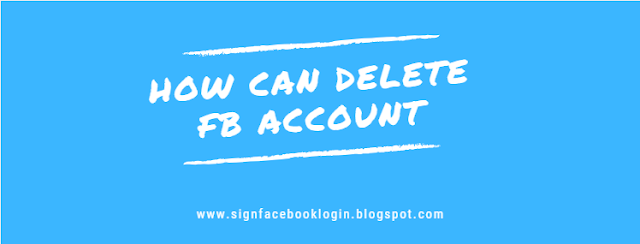 How Can Delete Fb Account