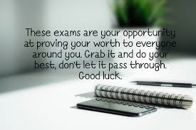 Exam Quotes Good Luck