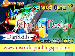 Graphic Design Solved Quiz # 2-Batch-07 [ MsTrick Spot ]