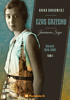 "Czas grzechu" Anna Sakowicz 