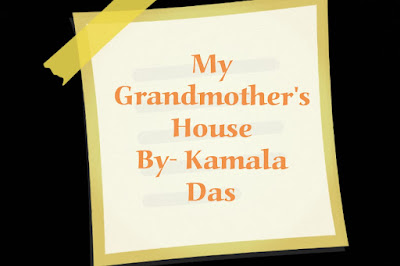 my grandmother's house poem essay