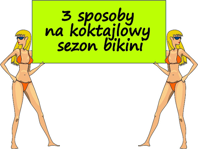 http://zielonekoktajle.blogspot.com/2017/05/3-sposoby-na-koktajlowy-sezon-bikini.html