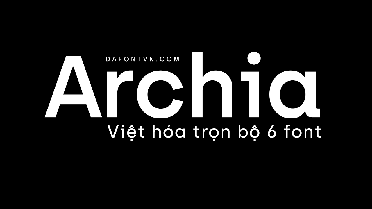 Font Archia Việt hóa pic1