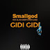 Small god ft. Black sheriff _ Tory Lanez - GIDI GIDI