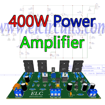 400W Class AB Amplifier using MJL4281A and MJL4302A transistors + PCB