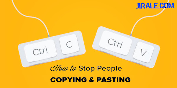 How to Avoid Copying Content on your Blog / How to Disable Right Click in Blogger 