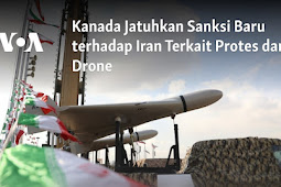 Pemerintah Kanada Jatuhkan Sanksi Bagi Iran terkait Pelanggran HAM dan Produksi Drone
